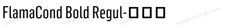 FlamaCond Bold Regul字体转换